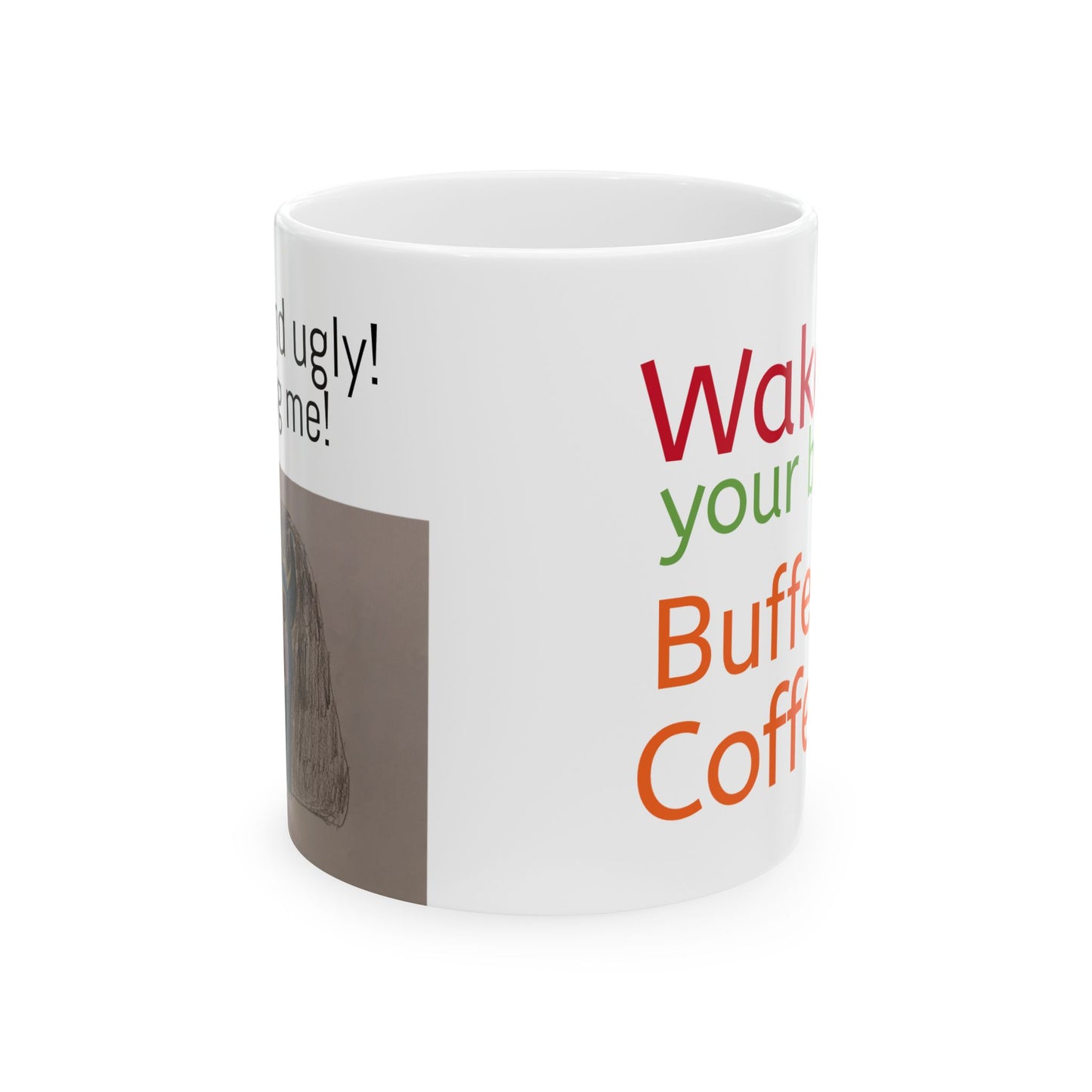 Ceramic Mug 11oz